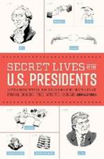 A book cover of a secret lives of the u. s. presidents

AI-generated content may be incorrect.